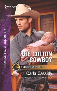 Title: The Colton Cowboy, Author: Carla Cassidy