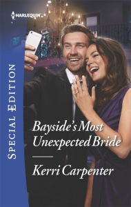 Title: Bayside's Most Unexpected Bride, Author: Kerri Carpenter