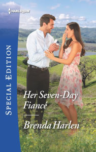 Title: Her Seven-Day Fiancé, Author: Brenda Harlen
