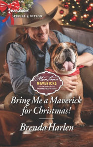 Title: Bring Me a Maverick for Christmas!, Author: Brenda Harlen