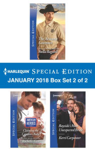 Title: Harlequin Special Edition January 2018 Box Set 2 of 2: The Arizona Lawman\Claiming the Captain's Baby\Bayside's Most Unexpected Bride, Author: Stella Bagwell