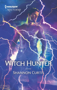 Title: Witch Hunter, Author: Shannon Curtis