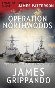 Title: Operation Northwoods, Author: James Grippando