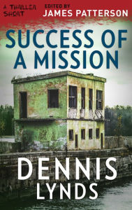 Title: Success of a Mission, Author: Dennis Lynds