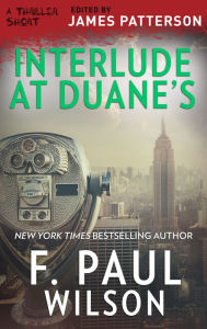 Title: Interlude at Duane's, Author: F. Paul Wilson