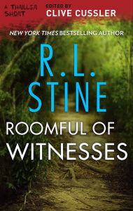 Title: Roomful of Witnesses, Author: R. L. Stine