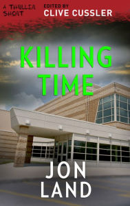 Title: Killing Time, Author: Jon Land