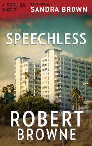 Title: Speechless, Author: Robert Browne
