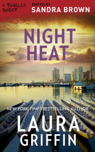 Title: Night Heat, Author: Laura Griffin