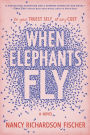 When Elephants Fly