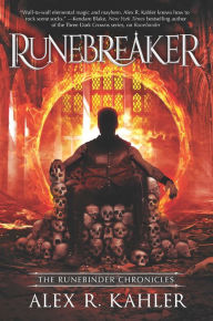 Title: Runebreaker, Author: Alex R. Kahler