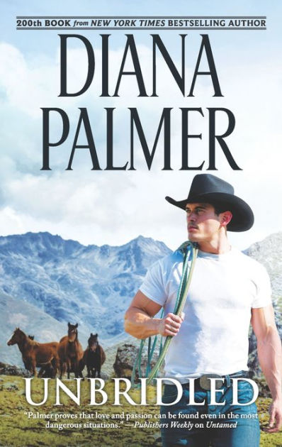 Unbridled by Diana Palmer, Hardcover | Barnes & Noble®