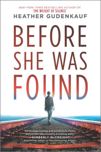 Before She Was Found: A Novel