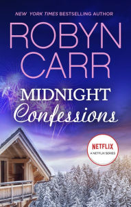 Title: Midnight Confessions (Virgin River Series #12), Author: Robyn Carr