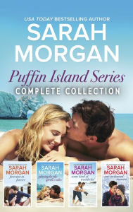 Title: Puffin Island Series Complete Collection: First Time in Forever\Playing by the Greek's Rules\Some Kind of Wonderful\One Enchanted Moment, Author: Sarah Morgan