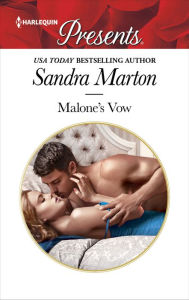 Title: Malone's Vow, Author: Sandra Marton