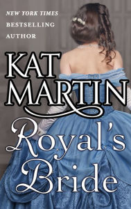 Title: Royal's Bride, Author: Kat Martin