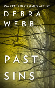 Title: Past Sins, Author: Debra Webb