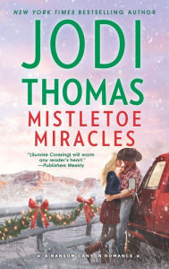 Title: Mistletoe Miracles: A Small Town Cowboy Romance, Author: Jodi Thomas