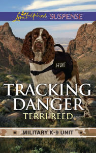 Title: Tracking Danger: A Riveting Western Suspense, Author: Terri Reed