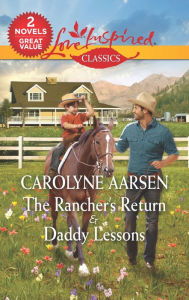 The Rancher's Return and Daddy Lessons