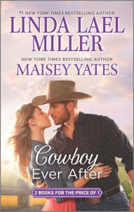 Title: Cowboy Ever After, Author: Linda Lael Miller