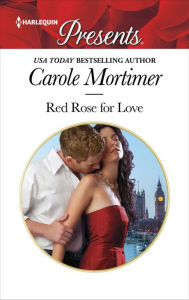 Title: Red Rose for Love, Author: Carole Mortimer