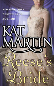Title: Reese's Bride, Author: Kat Martin