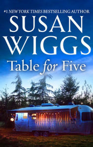 Title: Table for Five, Author: Susan Wiggs