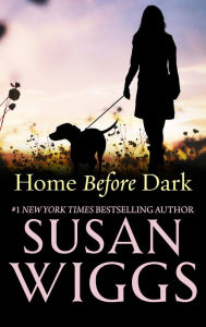 Title: Home Before Dark, Author: Susan Wiggs