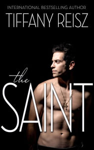 Title: The Saint, Author: Tiffany Reisz