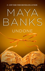 Title: Undone (Pregnancy and Passion Series #4), Author: Maya Banks