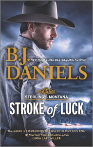 Title: Stroke of Luck, Author: B. J. Daniels