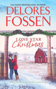 Title: Lone Star Christmas, Author: Delores Fossen