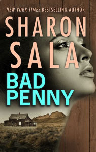 Title: Bad Penny, Author: Sharon Sala