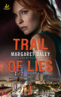 Trail of Lies: Faith in the Face of Crime