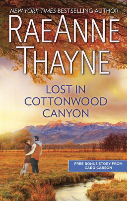 Lost In Cottonwood Canyon How To Train A Cowboy Lost In