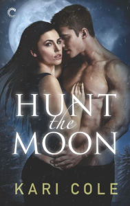 Title: Hunt the Moon, Author: Kari Cole
