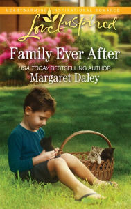 Title: Family Ever After, Author: Margaret Daley