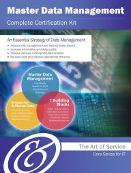 Title: Master Data Management Complete Certification Kit - Core Series for IT, Author: Ivanka Menken