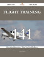 Flight training 141 Success Secrets - 141 Most Asked Questions On Flight training - What You Need To Know