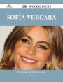 Sofía Vergara 113 Success Facts - Everything you need to know about Sofía Vergara