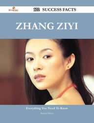 Title: Zhang Ziyi 122 Success Facts - Everything you need to know about Zhang Ziyi, Author: Brenda Dalton
