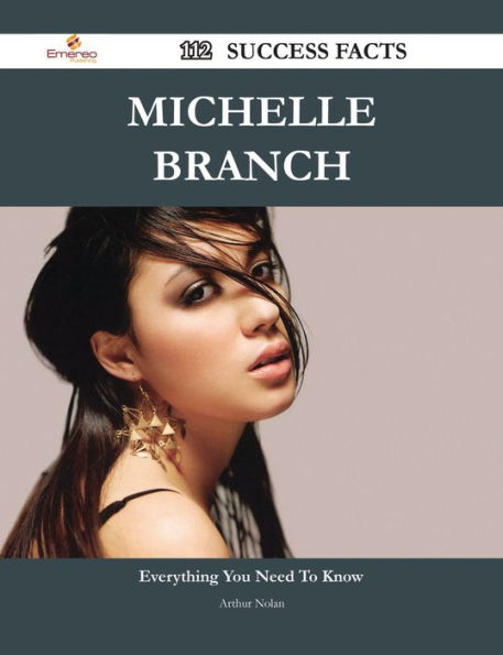 Michelle Branch 112 Success Facts - Everything you need to know about Michelle Branch