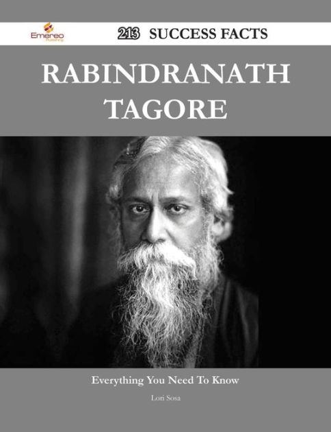 Rabindranath Tagore 213 Success Facts - Everything you need to know ...