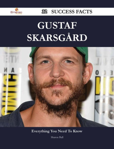 Gustaf Skarsgård 32 Success Facts - Everything you need to know about Gustaf Skarsgård