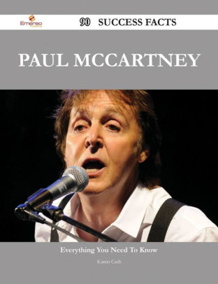 Paul McCartney 90 Success Facts - Everything you need to know about ...