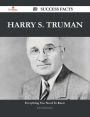 Harry S. Truman 50 Success Facts - Everything you need to know about Harry S. Truman