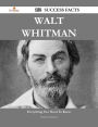 Walt Whitman 152 Success Facts - Everything you need to know about Walt Whitman