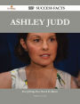 Ashley Judd 209 Success Facts - Everything you need to know about Ashley Judd